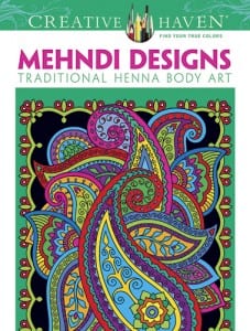 Creative Haven Mehndi Designs Coloring Book: Traditional Henna Body Art 