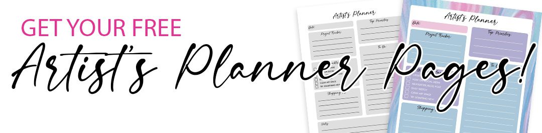 Free Artist’s Planner Pages